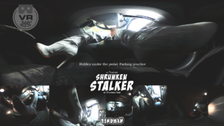 （VR360）Shrunken Stalker by Tinyman - Hidden under the pedal:Parking practice